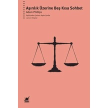 Aşırılık Üzerine Beş Kısa Sohbet