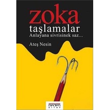 Zoka / Taşlamalar - Ateş Nesin - Neden Kitap