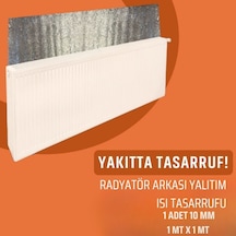 RADYATÖR  ARKASI TEK TARAFI FOLYOLU ISI YALITIM LEVHASI 10 MM ( E