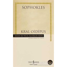 Kral Oidipus - Hasan Ali Yücel Klasikleri - Sophokles - İş Bankası Kültür Yayınları