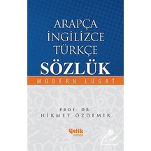 Arapça-Ingilizce-Türkçe Sözlük / Prof. Dr. Hikmet Özdemir