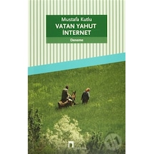 Dergah Yayınları Vatan Yahut Internet