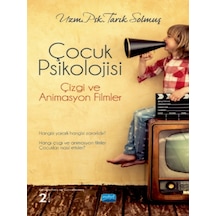 Çocuk Psikolojisi, Çizgi Ve Animasyon Filmler - Nobel Akademik Yayıncılık