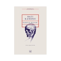Batı Kanonu: Edebiyatın Temel Taşları