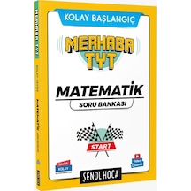 Merhaba TYT Matematik Soru Bankası  -  Şenol Hoca  -  Şenol Hoca Yayınları