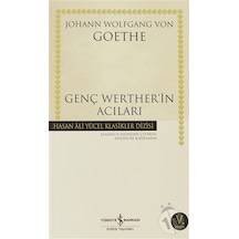 Genç Werther'in Acıları - Goethe - İş Bankası Kültür Yayınları
