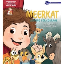 Meerkat Looking For Courage - Creative Drama Finger and Hand Puppets Pop-up Staged - Şerife Gökcek - Artenino Yayıncılık