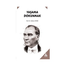 Yaşama Dokunmak