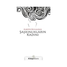 Şaşkınlıkların Kadını - Alberto Bevilacqua - Kyrhos Yayınları