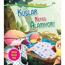 Kuşlar Nefes Alamıyor - Doğa Öyküleri - Rxlu-601038