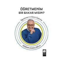 Öğretmenim Bir Bakar mısın? - Doğan Cüceloğlu - Final Kültür Sanat Yayınları