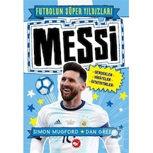 Messi / Futbolun Süper Yıldızları / Simon Mugford
