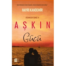 Aşkın Gücü Mona Kitap Hayri Kandemir