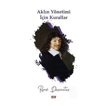 Aklın Yönetimi İçin Kurallar - Descartes - Say Yayınları