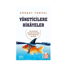 Yöneticilere Hikayeler / Kürşat Tuncel