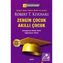 Zengin Çocuk Akıllı Çocuk - Çocuğunuza Maddi Temel Sağlamanın ...
