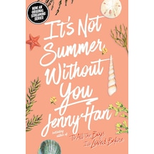 Not Summer Without You: 2