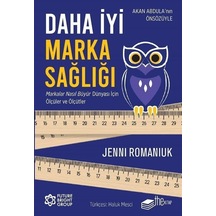 Daha İyi Marka Sağlığı / Jenni Romaniuk