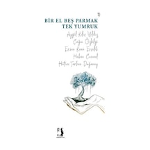Bir El Beş Parmak Tek Yumruk / Hakan Cucunel