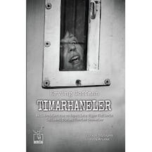 Tımarhaneler / Erving Goffman