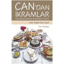 Can'dan İkramlar Pastalar Bisküviler Börekler Tatlılar - Can Açıkgöz - Arkadaş Yayıncılık