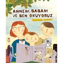 Annem Babam ve Ben Okuyoruz - Timaş Çocuk Yayınları
