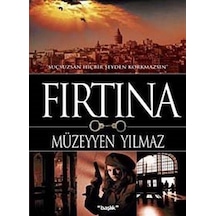 Fırtına - Müzeyyen Yılmaz - Başlık Yayınları
