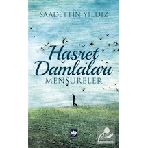 Hasret Damlaları - Saadettin Yıldız - Ötüken Neşriyat