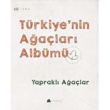 Yapraklı Ağaçlar-Türkiye'nin Ağaçları Albümü - Işıl Erverdi - Kumdan Kale