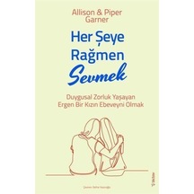 Her Şeye Rağmen Sevmek - Allison-Piper Garner - Sola Unitas