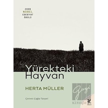 Yürekteki Hayvan - Herta Müller - Siren Yayınları