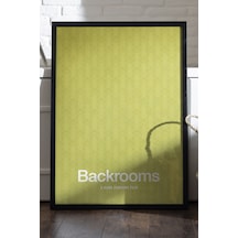 Backrooms Siyah Ahşap Çerçeveli Poster, Dekoratif Film Duvar Tablosu