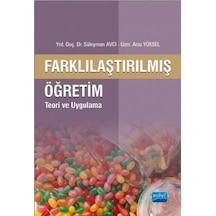 Farklılaştırılmış Öğretim - Süleyman Avcı -  Arzu Yüksel - Nobel Akademik Yayıncılık