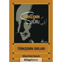 Türkçenin Sırları / Nihad Sami Banarlı