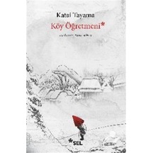 Köy Öğretmeni / Katai Tayama