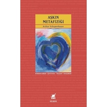 Aşkın Metafiziği - Arthur Schopenhauer - Ayrıntı Yayınları