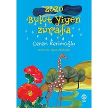 Zozo-Bulut Yiyen Zürafa - Ceren Kerimoğlu - Sia