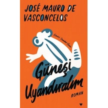 Güneşi Uyandıralım - Ciltli - Aıaı-860313