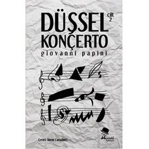 Düşsel Konçerto Cilt 2 - Giovanni Papini - Monokl
