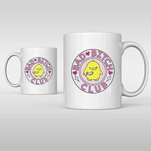 Bad Bitch Club Baskılı Kupa Bardak Beyaz