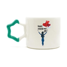 Hangimiz Sevmedik Çılgınlar Gibi Balonlu Kız Baskılı Yeşil Kulplu Yıldız Kupa