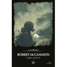 Kuğu Şarkısı / Robert Mccammon