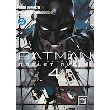 Batman - Adalet Avcısı Cilt 4