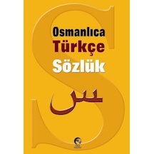 Osmanlıca Türkçe Sözlük - Komisyon - Cihan Yayınları