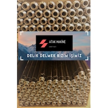 ATAK MAKİNA 32'LİK SONDAJ BORUSU