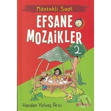 Efsane Mozaikler 2 - Köstekli Saat