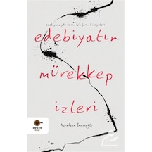 Edebiyatın Mürekkep İzleri / Nurefşan İmamoğlu