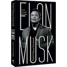 Elon Musk - Hedef: Dünyayı Kurtarmak - Anna Crowley Redding - İndigo Kitap