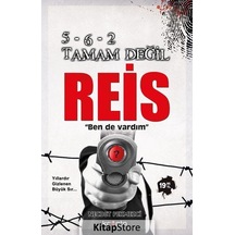 5-6-2 Tamam Değil Reis! - Necdet Pekmezci - Kripto