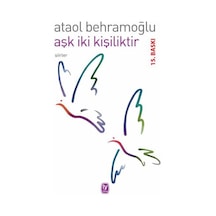 Aşk İki Kişiliktir
